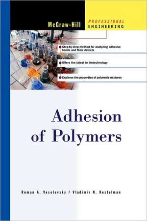 Adhesion of Polymers de Vladimir Kestelman