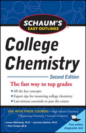 Schaum's Easy Outlines of College Chemistry, Second Edition de Jerome Rosenberg