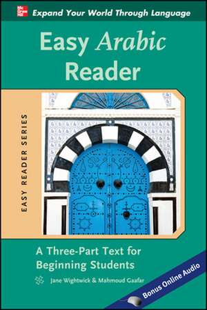 Easy Arabic Reader de Jane Wightwick