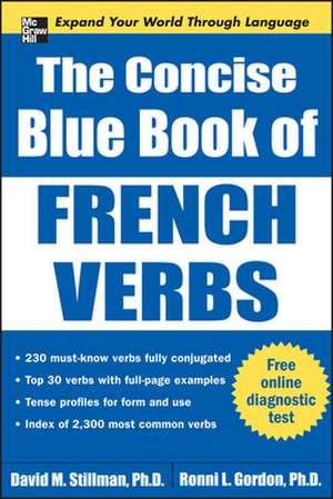 The Concise Blue Book of French Verbs de David Stillman