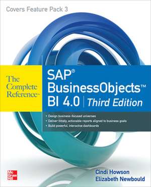 SAP BusinessObjects BI 4.0 The Complete Reference 3/E de Cindi Howson