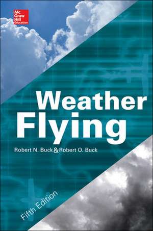 Weather Flying de Robert N Buck