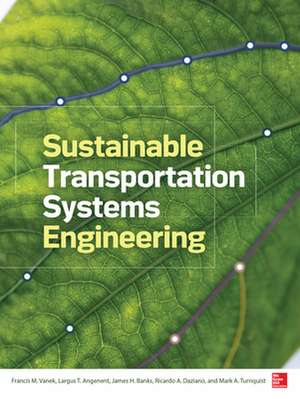 Sustainable Transportation Systems Engineering de Francis Vanek