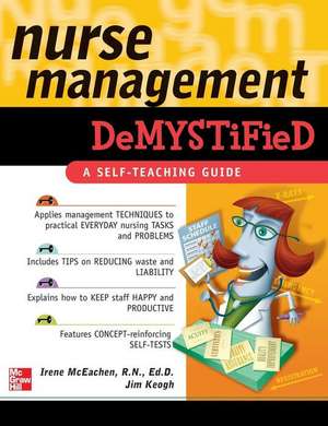 Nurse Management Demystified de McEachen