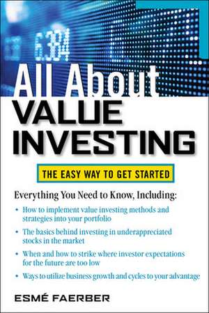 All About Value Investing de Esme Faerber