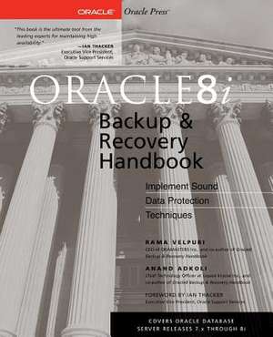 Oracle8i Backup & Recovery de Rama Velpuri