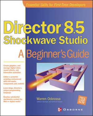 Director 8.5 Shockwave Studio de Warren Ockrassa