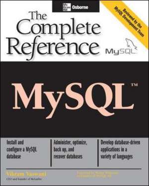 MySQL: The Complete Reference de Vikram Vaswani