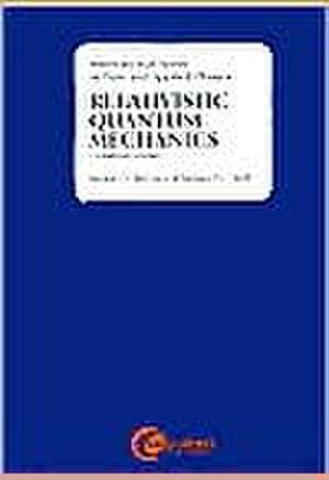 Lsc Relativistic Quantum Mechanics de James D. Bjorken