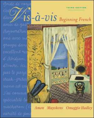 Vis-à-vis: Beginning French (Student Edition) de Evelyne Amon