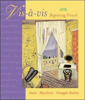 Vis-Ã -vis: Beginning French Student Edition Prepack de Evelyne Amon