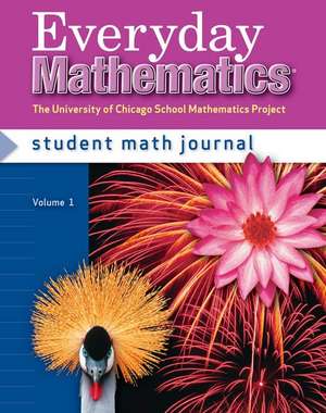 Everyday Mathematics, Grade 4, Student Math Journal 1 de Max Bell