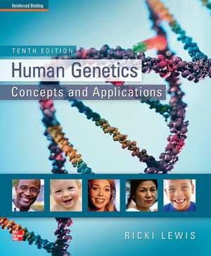 Lewis, Human Genetics, Nasta Edition de Ricki Lewis