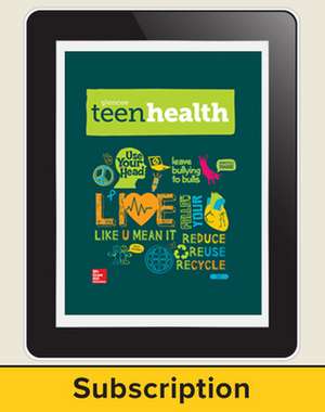 Teen Health Teacher Access, 6-year Subscription de N/A Mcgraw-Hill Education