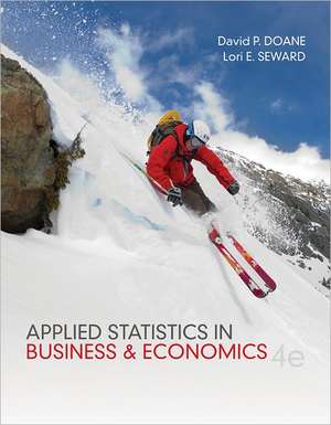 Looseleaf Version for Applied Statistics in Business and Economics de David Doane