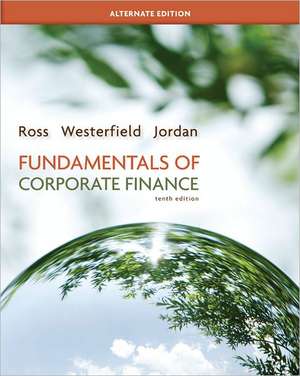 Loose-Leaf Fundamentals of Corporate Finance Alternate Edition de Stephen Ross