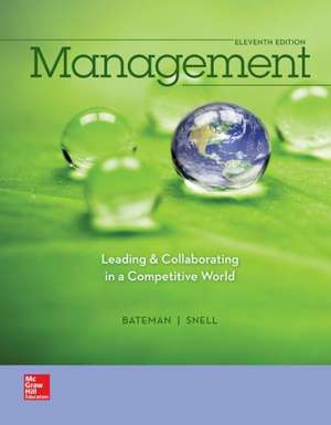 Management: Leading & Collaborating in a Competitive World de Thomas Bateman