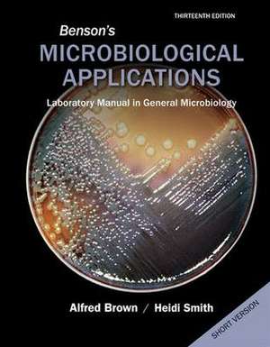 Loose Leaf Version for Benson's Microbiological Applications: Short Version de Alfred Brown