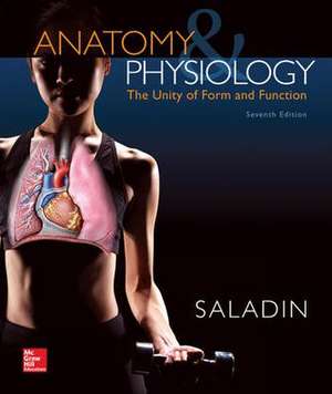 Loose Leaf Version for Anatomy and Physiology: A Unity of Form and Function de Kenneth Saladin