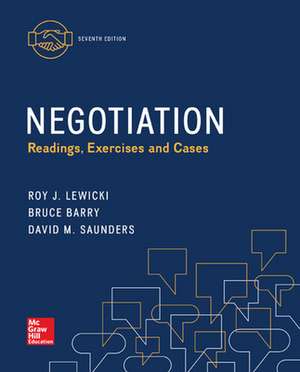 Negotiation: Readings, Exercises, and Cases de Roy Lewicki