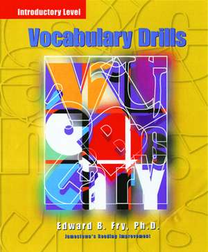 Vocabulary Drills, Introductory Level: Jamestown's Reading Improvement de Edward Bernard Fry