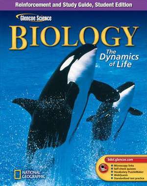 Glencoe Biology: The Dynamics of Life, Reinforcement and Study Guide, Student Edition de McGraw-Hill