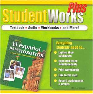 El Espanol Para Nosotros: Curso Para Hispanohablantes Level 2, Studentworks Plus CD-ROM de McGraw-Hill Education