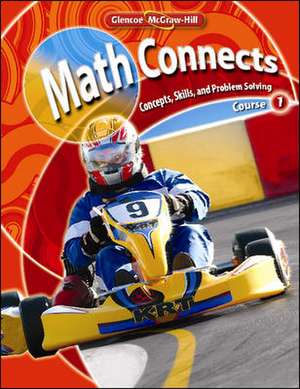 Math Connects: Concepts, Skills, and Problem Solving, Course 1, Student Edition de McGraw-Hill