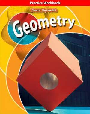 Geometry, Practice Workbook de McGraw-Hill