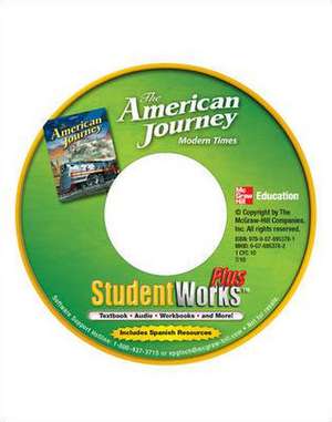 The American Journey, Modern Times, Studentworks Plus DVD: Concepts, Skills, and Problems Solving, Course 1, Studentworks Plus DVD de McGraw-Hill Education