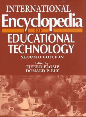 International Encyclopedia of Educational Technology de T. Plomp