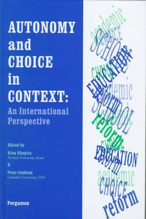 Autonomy and Choice in Context de R. Shapira