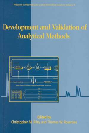 Development and Validation of Analytical Methods de Christopher M. Riley