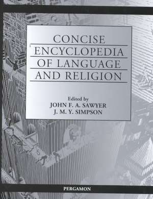 Concise Encyclopedia of Language and Religion de J.F.A. Sawyer