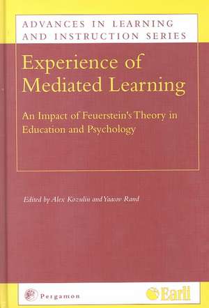 Experience of Mediated Learning – An Impact of Feuerstein`s Theory in Education and Psychology de Alex Kozulin