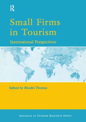 Small Firms in Tourism de Rhodri Thomas