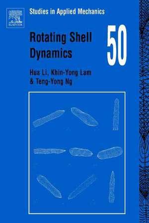 Rotating Shell Dynamics de Hua Li