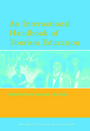 An International Handbook of Tourism Education de David Airey