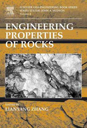 Engineering Properties of Rocks de Lianyang Zhang