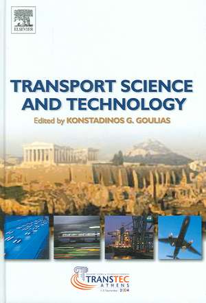 Transport Science and Technology de Konstadinos G. Goulias