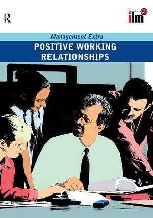 Positive Working Relationships Revised Edition de Elearn