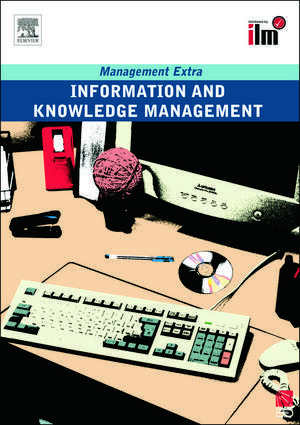 Information and Knowledge Management: Revised Edition de Elearn