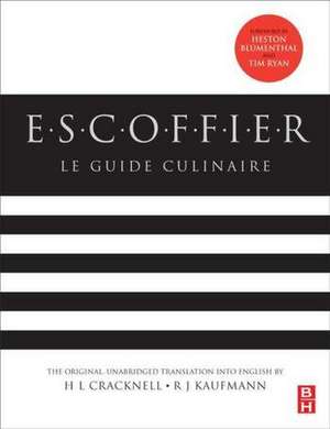  Escoffier: Le Guide Culinaire de Auguste Escoffier