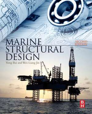 Marine Structural Design de Yong Bai