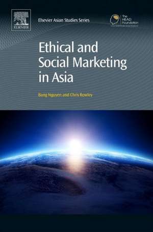 Ethical and Social Marketing in Asia de Bang Nguyen