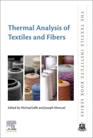 Thermal Analysis of Textiles and Fibers de Michael Jaffe