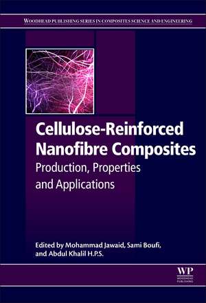 Cellulose-Reinforced Nanofibre Composites: Production, Properties and Applications de Mohammad Jawaid