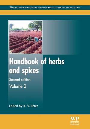 Handbook of Herbs and Spices de K. V. Peter