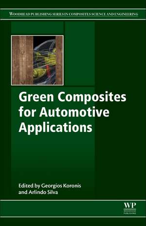 Green Composites for Automotive Applications de Georgios Koronis