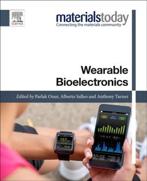 Wearable Bioelectronics de Anthony P. F. Turner